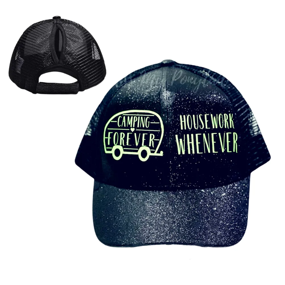 CAMPING  🏕 FOREVER HOUSEWORK WHENEVER Ponytail Cap