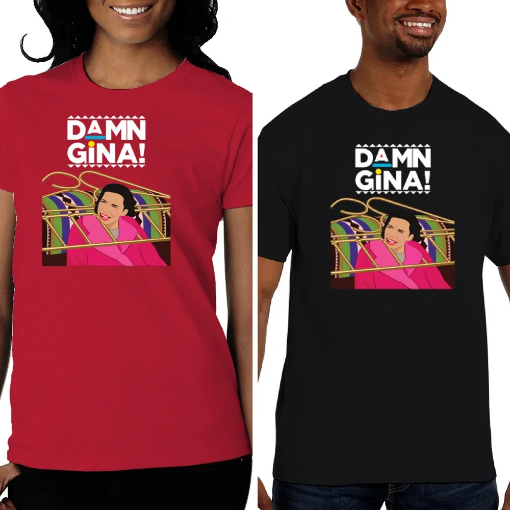 Martin show damn Gina (unisex) tee